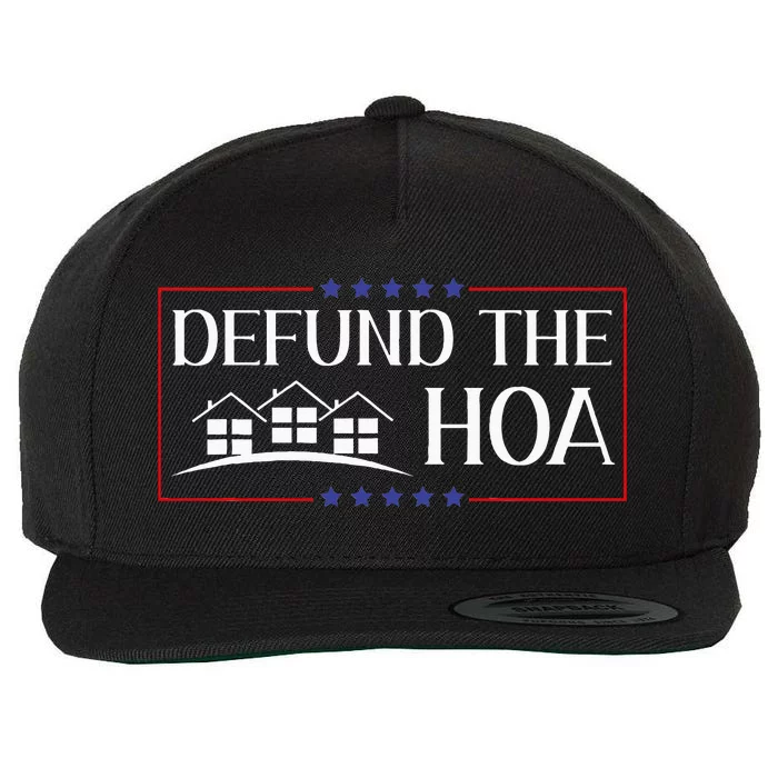 Defund The Hoa Homeowners Association Social Justice Design Wool Snapback Cap