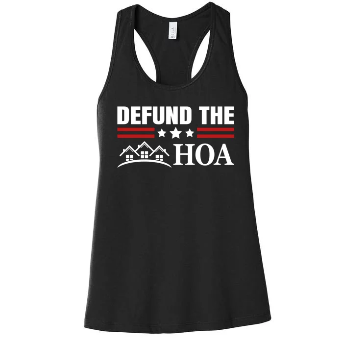 DEFUND THE HOA Homeowners Association Women's Racerback Tank