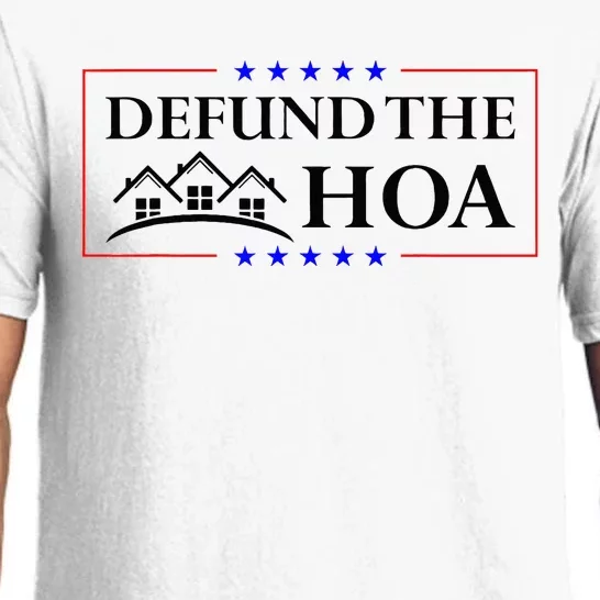 DEFUND THE HOA Homeowners Association Pajama Set