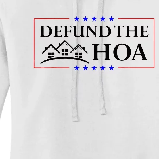 DEFUND THE HOA Homeowners Association Women's Pullover Hoodie