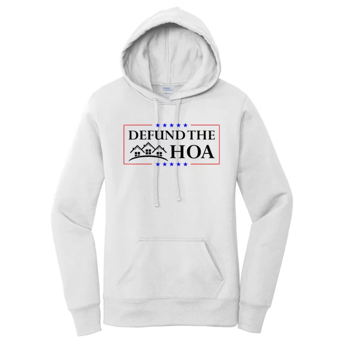 DEFUND THE HOA Homeowners Association Women's Pullover Hoodie