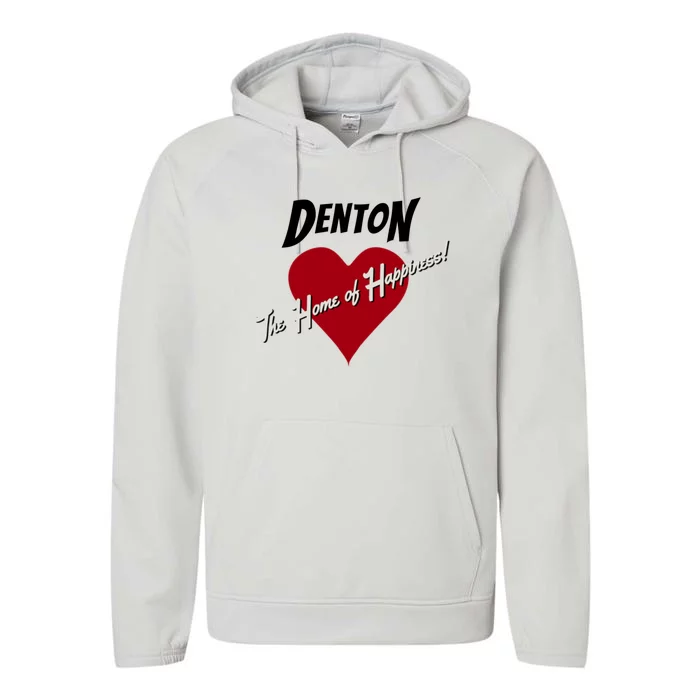 Denton The Home Of Happiness! Performance Fleece Hoodie