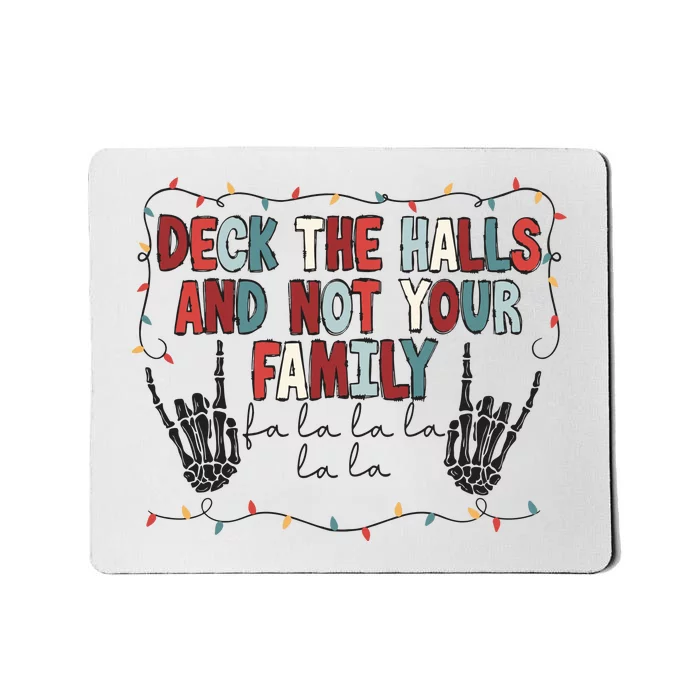 Deck The Halls Happy Holidays Christmas Mousepad