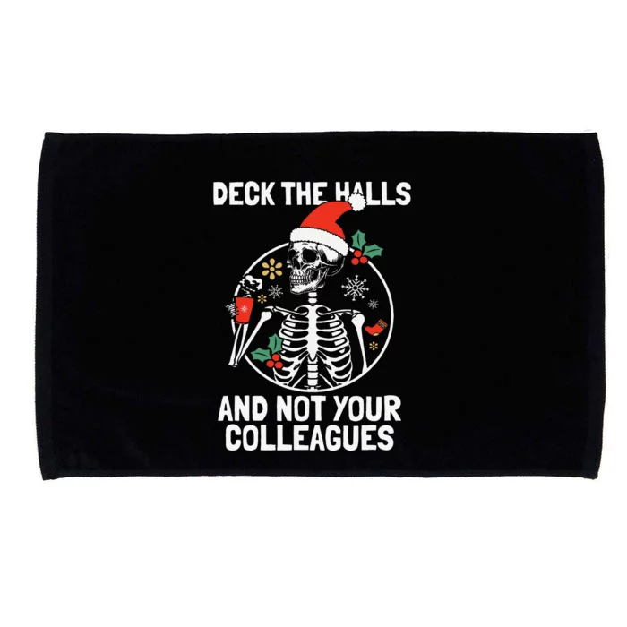 Deck The Hall Not Your Colleagues Funny Christmas Skeleton.png Microfiber Hand Towel