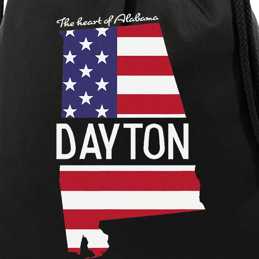 Dayton The Heart Of Alabama Flag Hometown Drawstring Bag