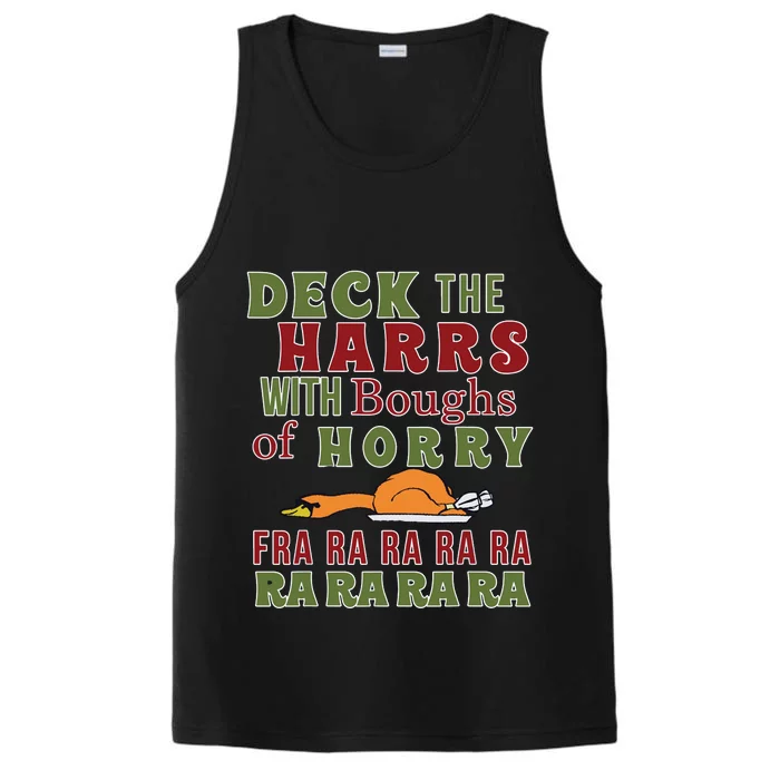 Deck The Harrs Fra Ra Ra Funny Turkey Performance Tank