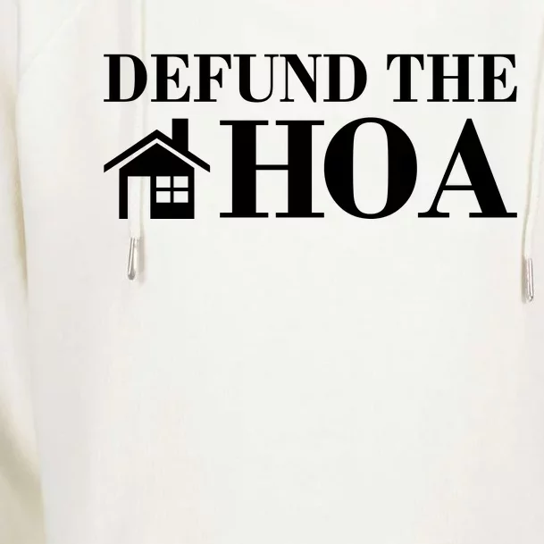 Defund The Hoa Anti Homeowner Association Womens Funnel Neck Pullover Hood