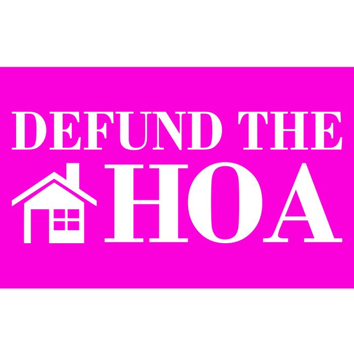 Defund The Hoa Anti Homeowner Association Bumper Sticker