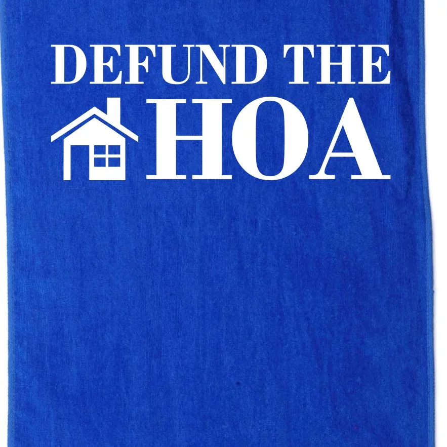 Defund The Hoa Anti Homeowner Association Platinum Collection Golf Towel