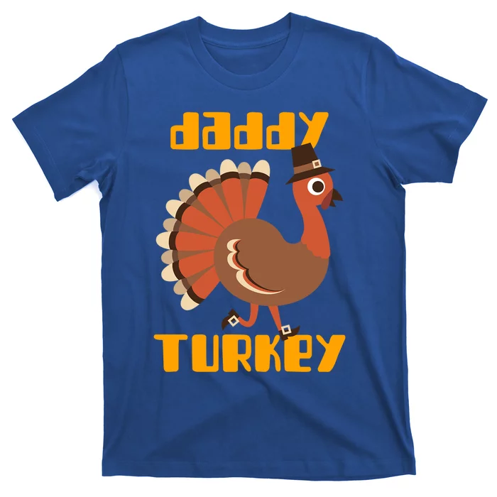 Daddy Turkey Happy Thanksgiving Matching Turkey Family Gift T-Shirt