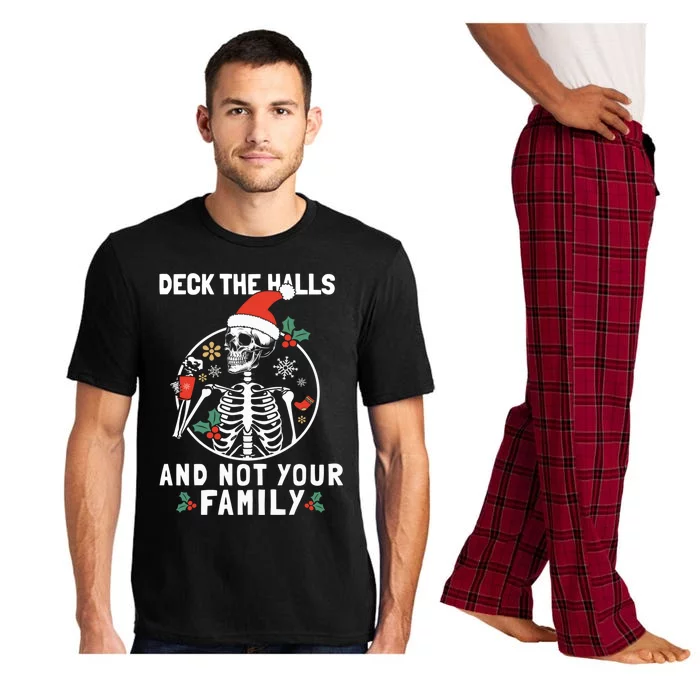 Deck The Hall Not Your Family Funny Christmas Skeleton Gift Pajama Set