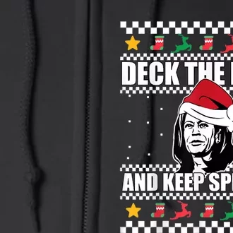 Deck The Halls And Keep Speaking, Kamala Harris's Ugly Meme Full Zip Hoodie