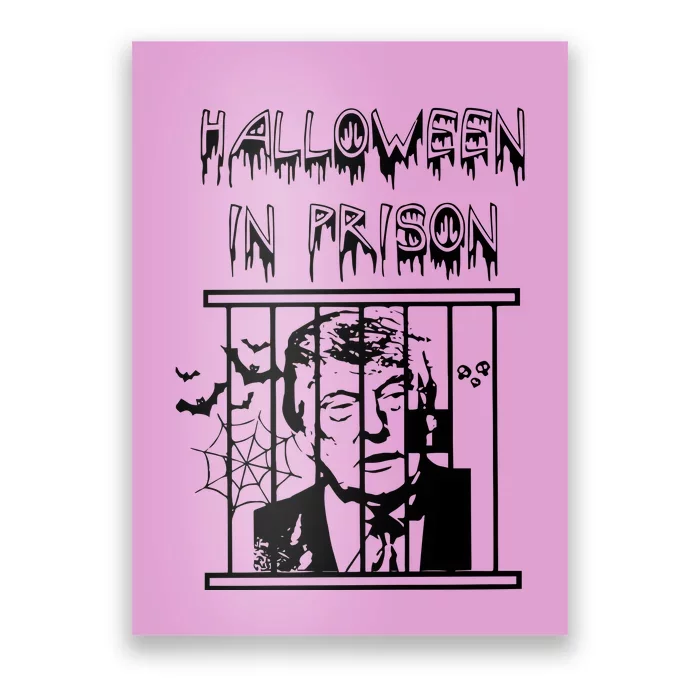 Donald Trump Halloween In Prison Poster