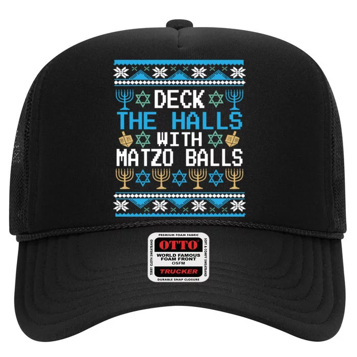 Deck The Halls With Matzo Balls Ugly Hanukkah Christmas High Crown Mesh Trucker Hat