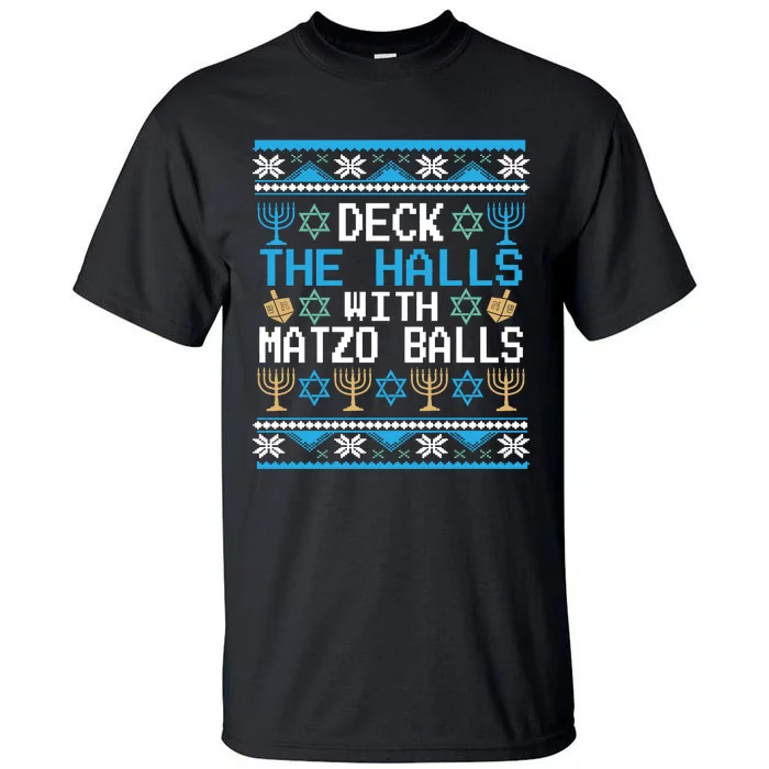 Deck The Halls With Matzo Balls Ugly Hanukkah Christmas Tall T-Shirt