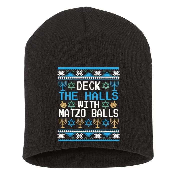 Deck The Halls With Matzo Balls Ugly Hanukkah Christmas Short Acrylic Beanie