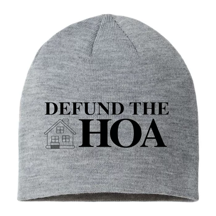 DEFUND THE HOA Homeowners Association Design 8 1/2in Sustainable Knit Beanie