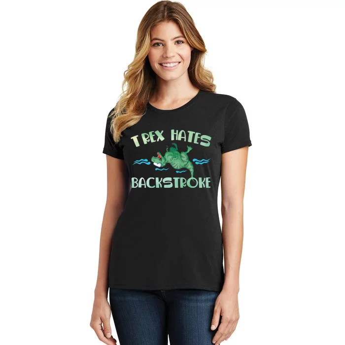 Dinosaur Trex Hates Backstroke Women's T-Shirt