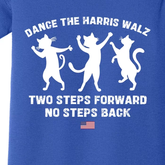 Dance The Harris Walz Two Steps Forward Not Back Gift Baby Bodysuit