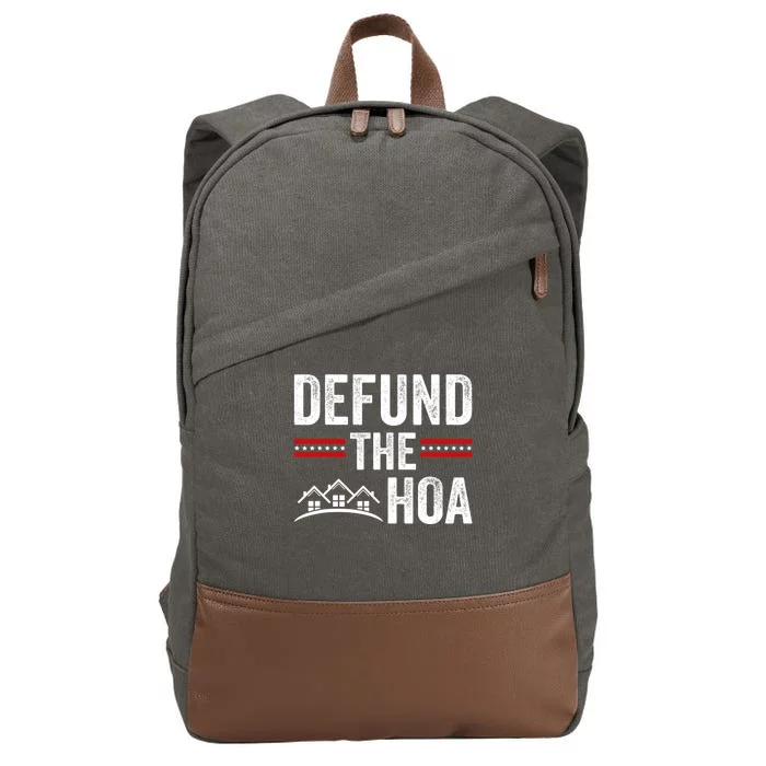 DEFUND THE HOA Homeowners Association Cotton Canvas Backpack