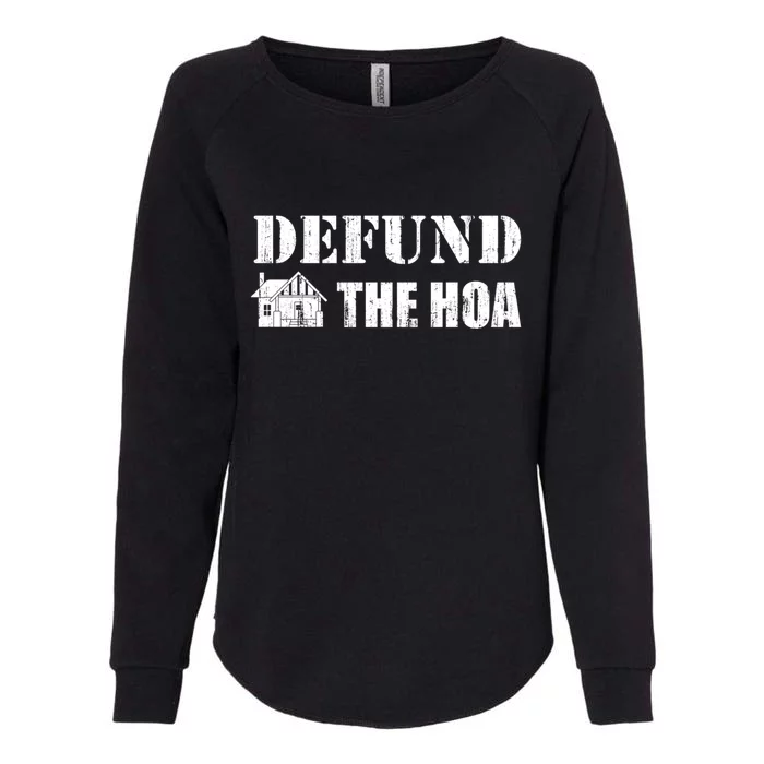 Defund The HOA Design Womens California Wash Sweatshirt