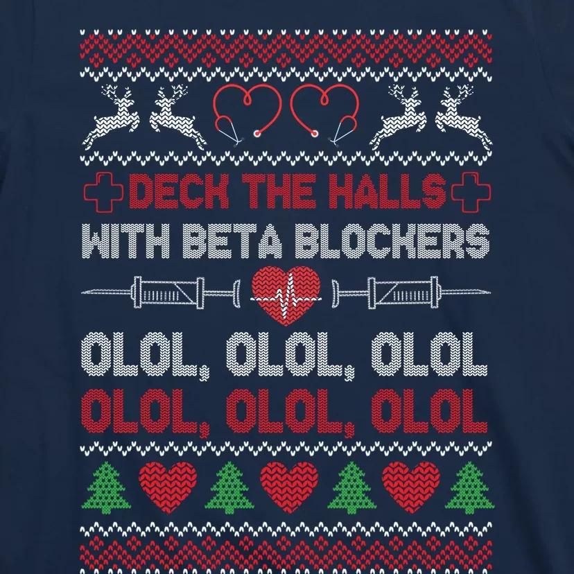 Deck The Halls With Beta Blockers T-Shirt