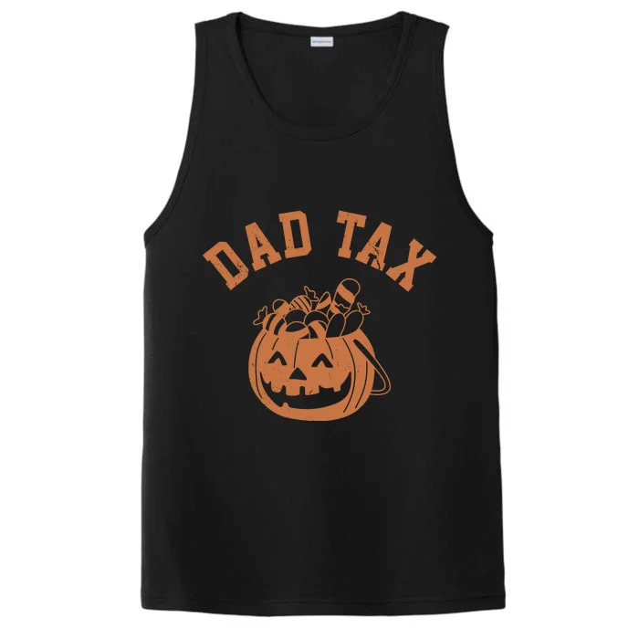 Dad Tax Halloween Trick Or Treat Funny Performance Tank