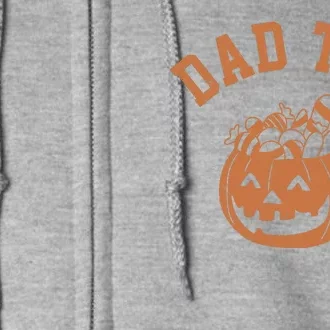 Dad Tax Halloween Trick Or Treat Funny Full Zip Hoodie