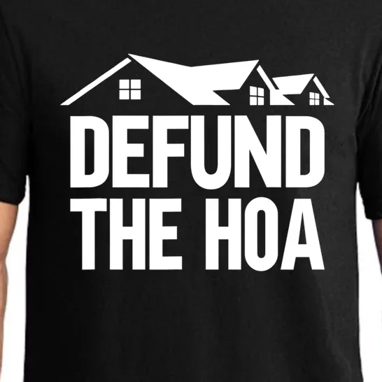 Defund The HOA Design Homeowners Pajama Set