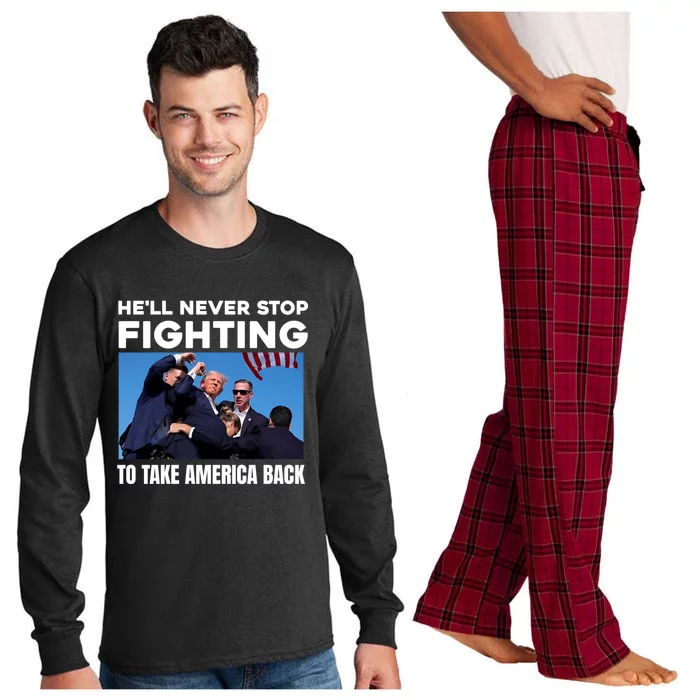 Donald Trump HeLl Never Stop Fighting To Take America Back Gift Long Sleeve Pajama Set