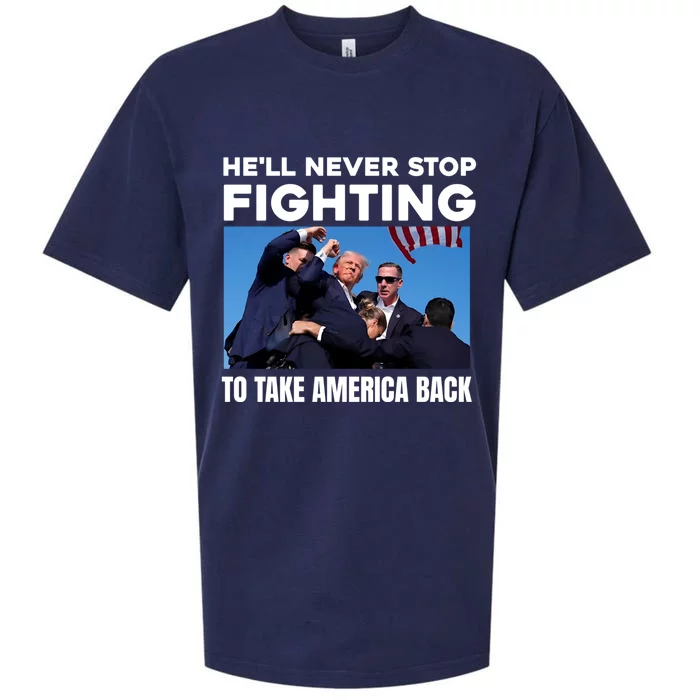 Donald Trump HeLl Never Stop Fighting To Take America Back Gift Sueded Cloud Jersey T-Shirt