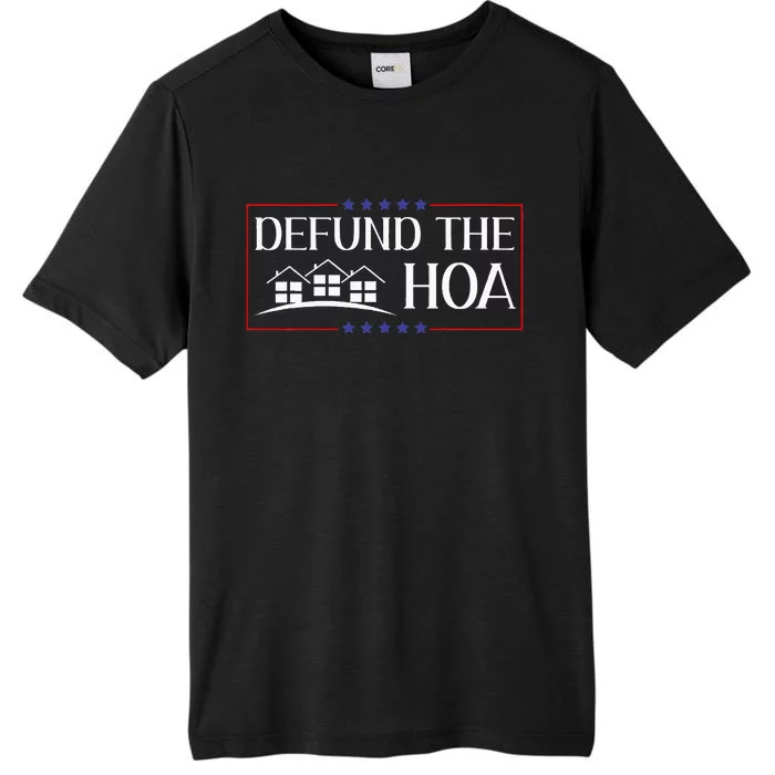 Defund The Hoa Homeowners Association Social Justice ChromaSoft Performance T-Shirt