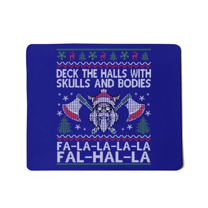 Deck The Halls With Skulls And Bodies Viking Christmas Ugly Gift Mousepad