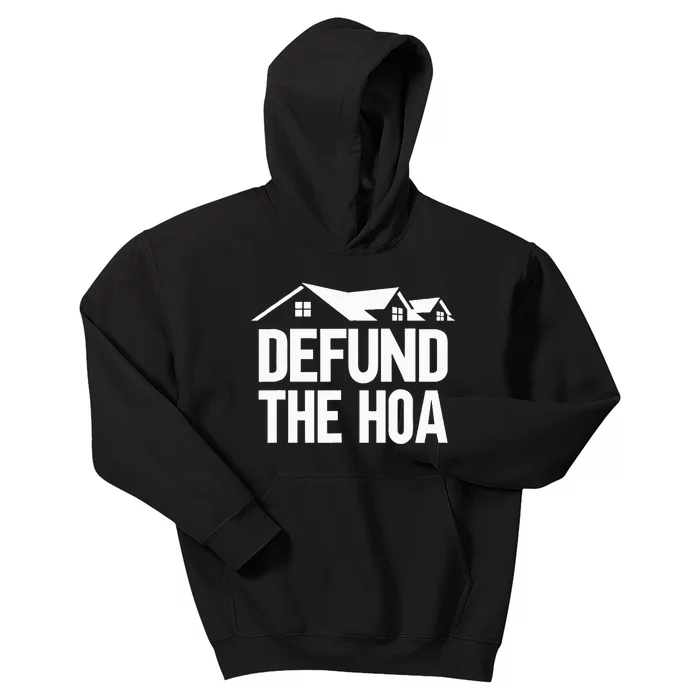 Defund The Hoa Kids Hoodie