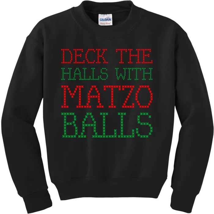 Deck The Halls With Matzo Balls Kids Sweatshirt