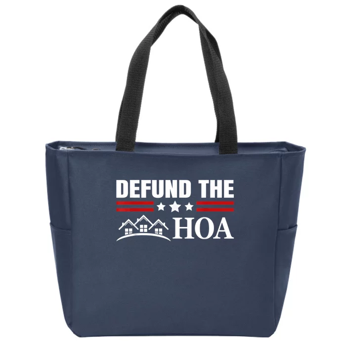 DEFUND THE HOA Homeowners Association Zip Tote Bag