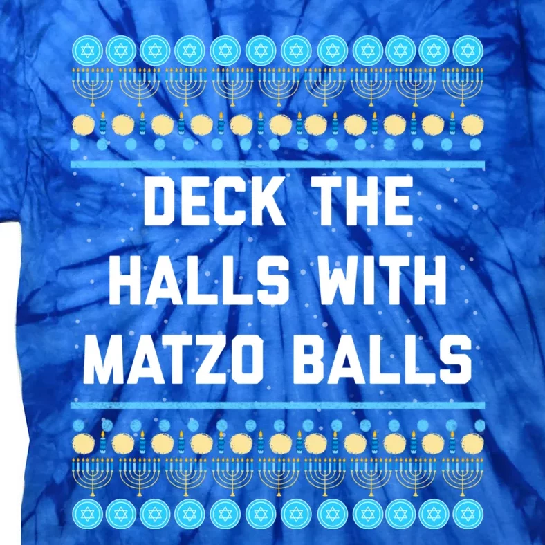 Deck The Halls With Matzo Balls Funny Jewish Tie-Dye T-Shirt