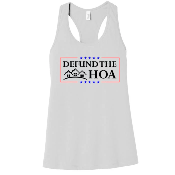 DEFUND THE HOA Homeowners Association Women's Racerback Tank