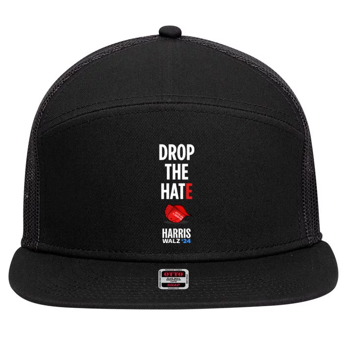 Drop The Hate No Maga Hat Vote Kamala Harris Tim Walz 24 7 Panel Mesh Trucker Snapback Hat