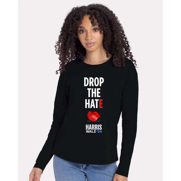 Drop The Hate No Maga Hat Vote Kamala Harris Tim Walz 24 Womens Cotton Relaxed Long Sleeve T-Shirt