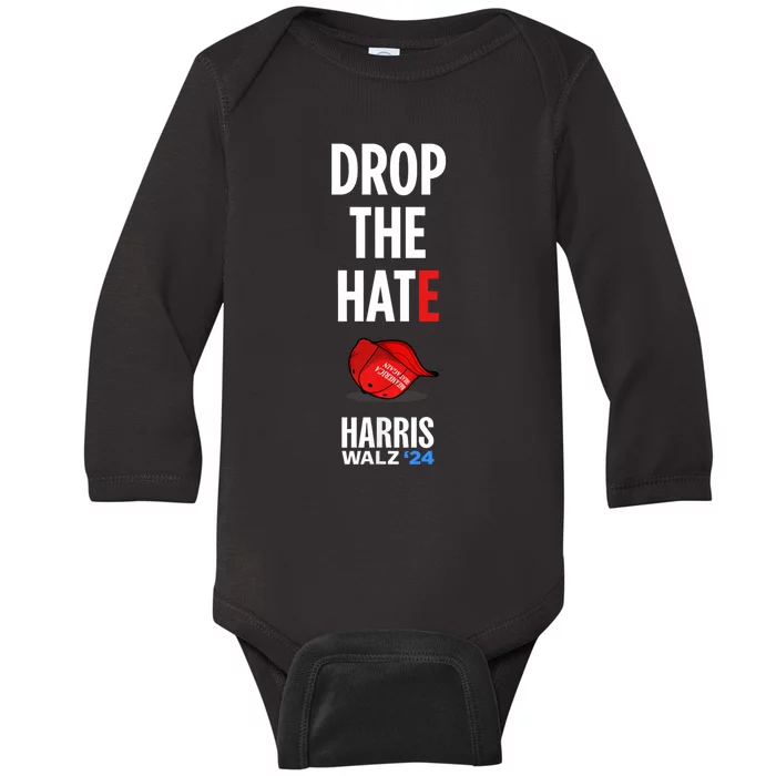 Drop The Hate No Maga Hat Vote Kamala Harris Tim Walz 24 Baby Long Sleeve Bodysuit