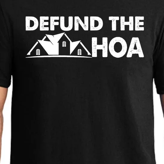 DEFUND THE HOA Homeowners Association Pajama Set