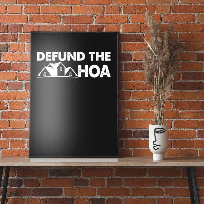 DEFUND THE HOA Homeowners Association Poster