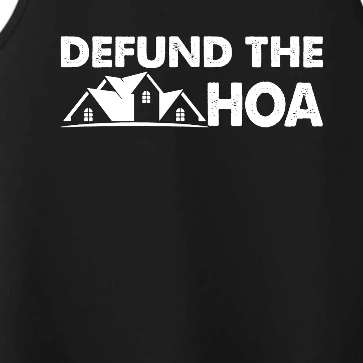 DEFUND THE HOA Homeowners Association Performance Tank