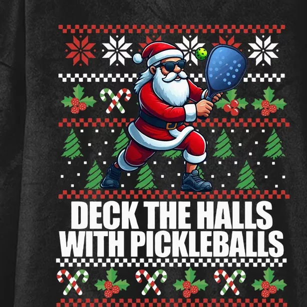 DECK THE HALLS PICKLE BALLS Ugly Christmas Pickleball Memes Hooded Wearable Blanket