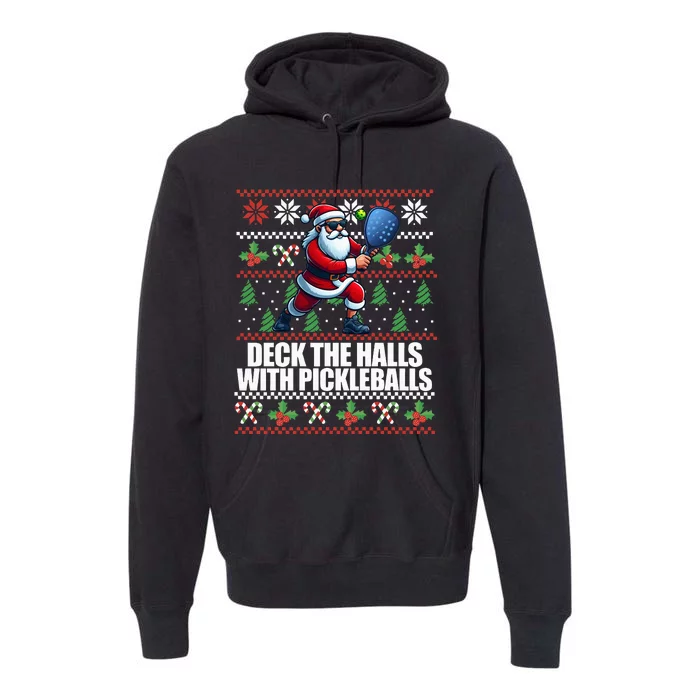 DECK THE HALLS PICKLE BALLS Ugly Christmas Pickleball Memes Premium Hoodie