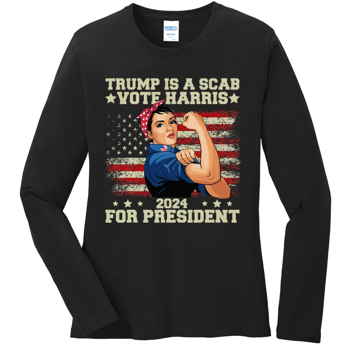 Donald Trump Is A Scab Vote Harris Ladies Long Sleeve Shirt