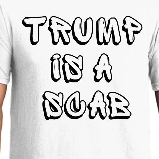 Donald Trump Is A Scab Vote Harris Pajama Set