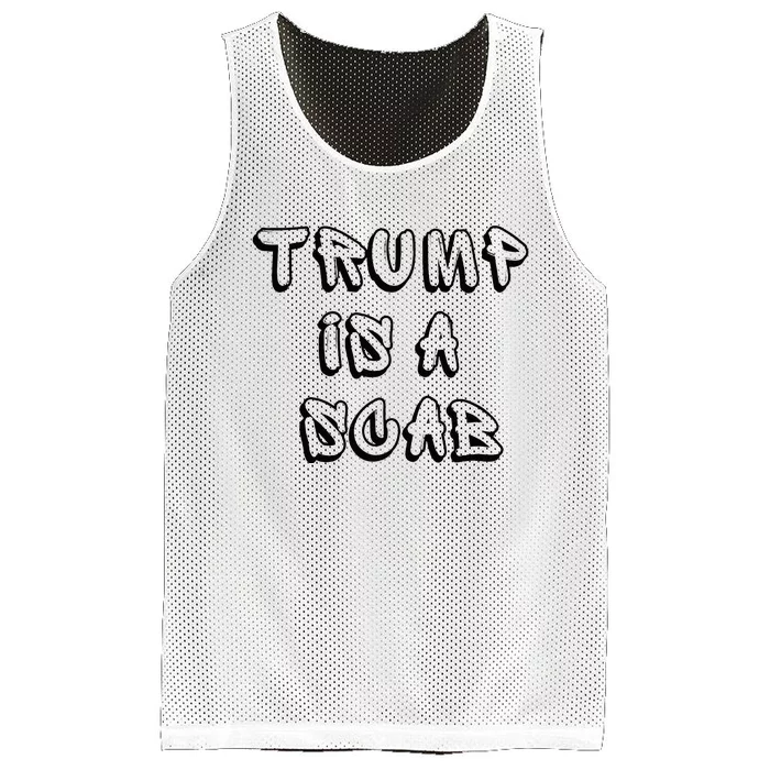 Donald Trump Is A Scab Vote Harris Mesh Reversible Basketball Jersey Tank