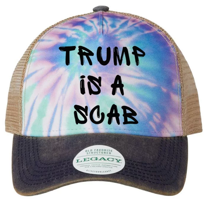 Donald Trump Is A Scab Vote Harris Premium Legacy Tie Dye Trucker Hat